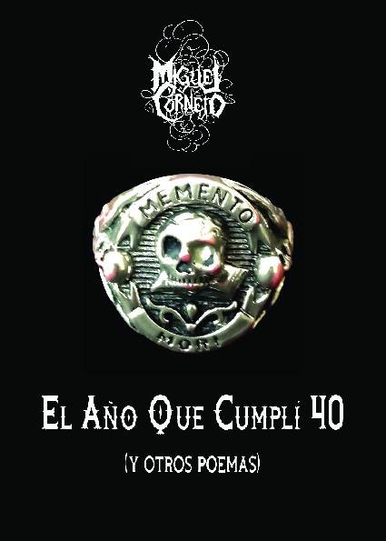 EL AÑO QUE CUMPLÍ 40