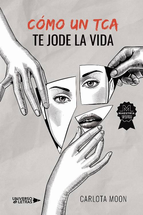 Cómo un TCA te jode la vida