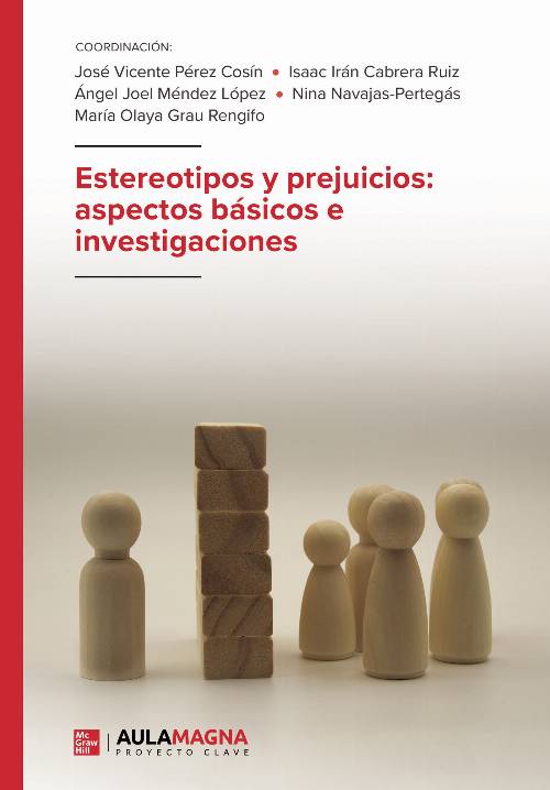Estereotipos y prejuicios: aspectos básicos e investigaciones