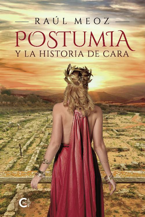 Postumia y la historia de Cara