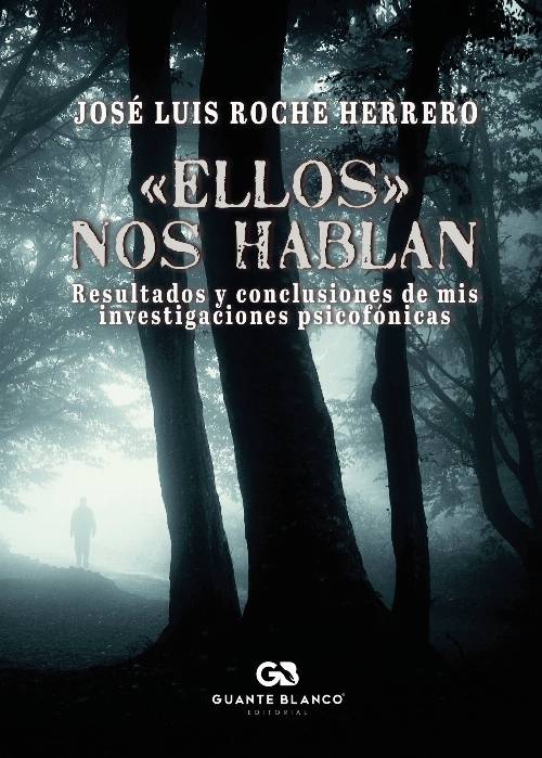 Ellos nos hablan