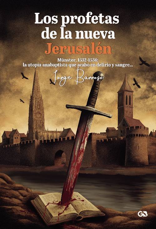 Los profetas de la nueva Jerusalén