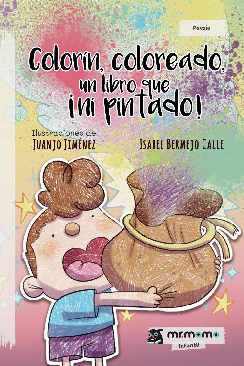 Colorín, coloreado, un libro que ¡ni pintado!