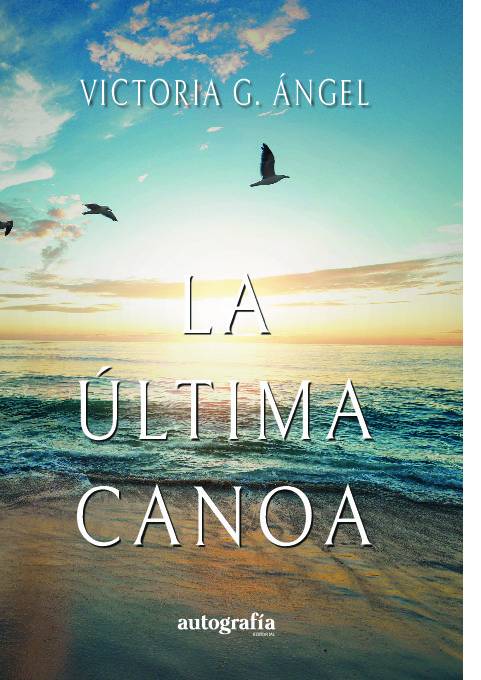 La última canoa