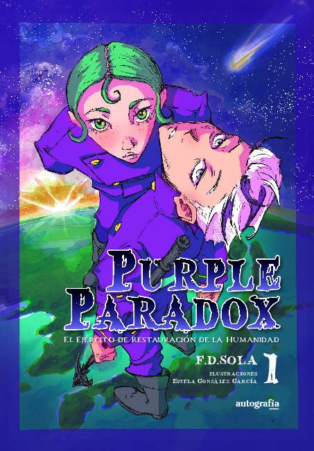 Purple Paradox 1, El Ejército de Restauración de la Humanidad