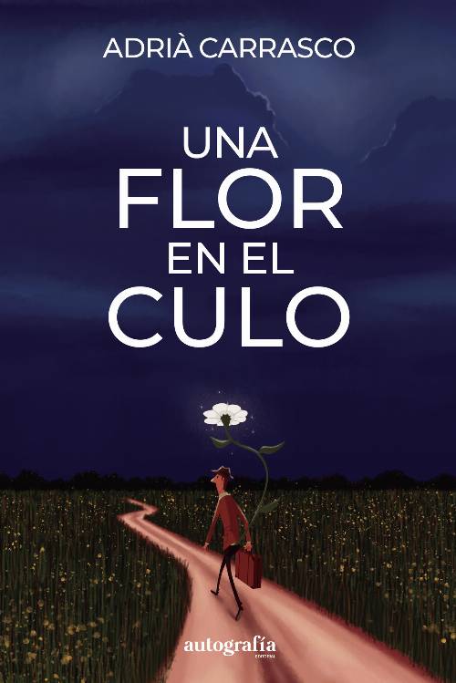 Una flor en el culo