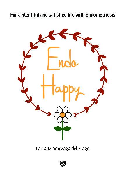 EndoHappy. For a plentiful and satisfied life with endometriosis