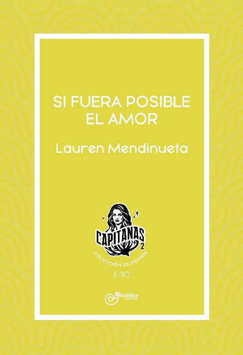 SI FUERA POSIBLE EL AMOR