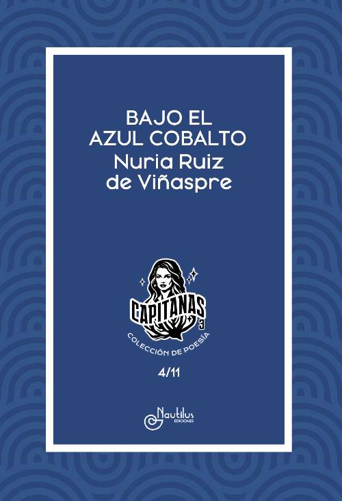 BAJO EL AZUL COBALTO