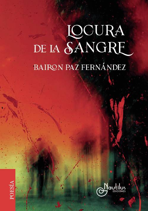 LOCURA DE LA SANGRE