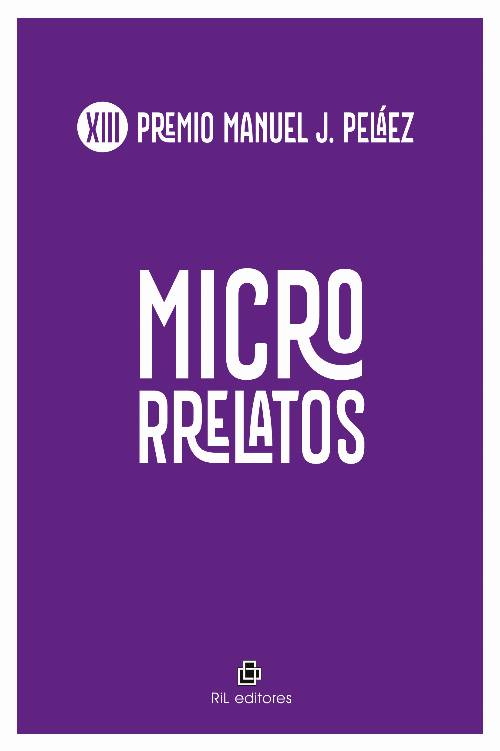 XIII Premio de Microrrelatos «Manuel J. Peláez»