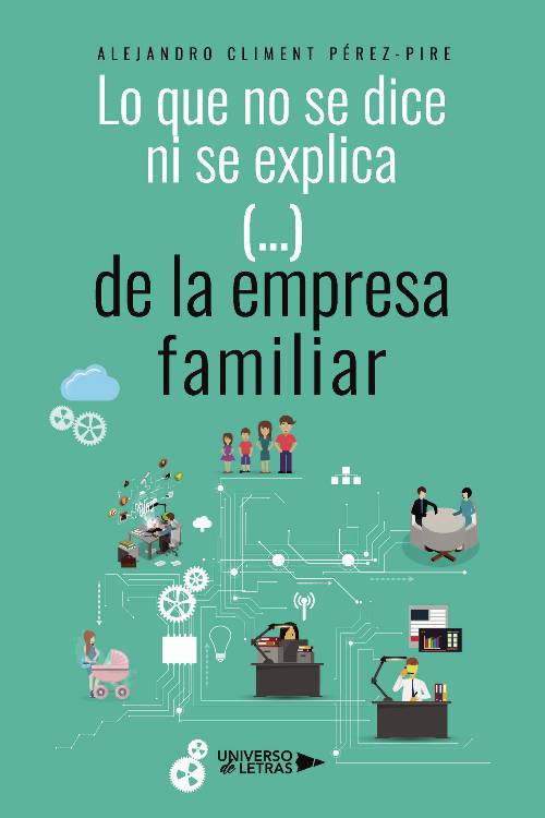 Lo que no se dice ni se explica (…) de la empresa familiar