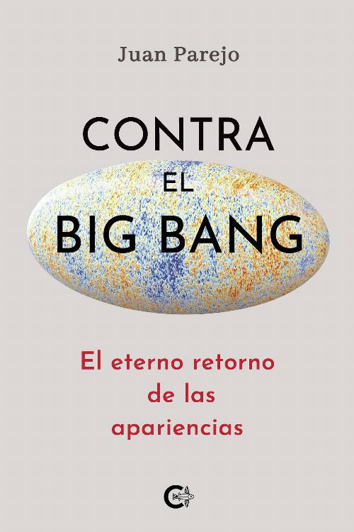 Contra el Big Bang