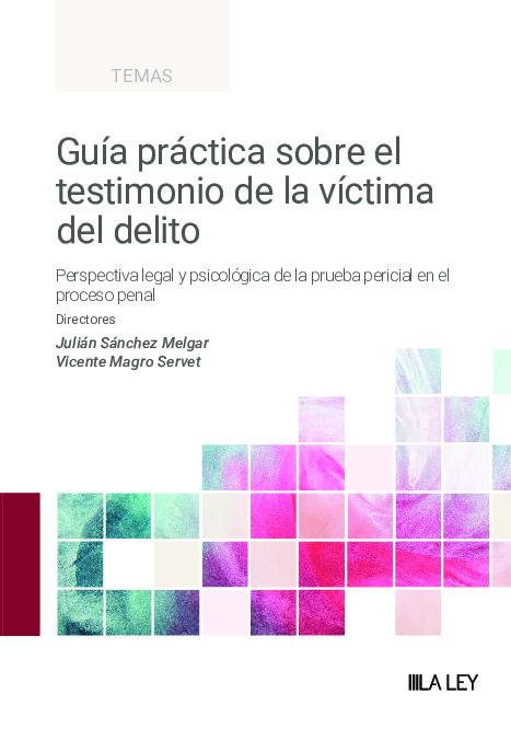 Guía práctica sobre el testimonio de la víctima del delito