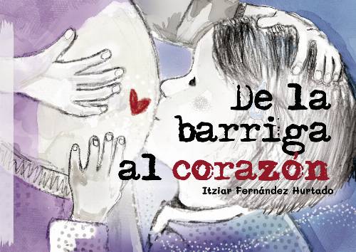 De la barriga al corazón