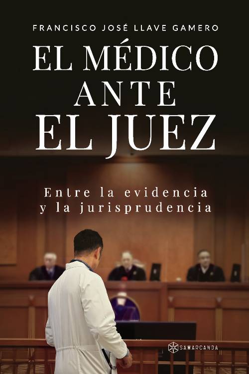 El Médico ante el Juez