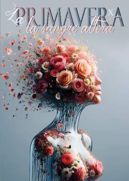 La primavera la sangre altera X