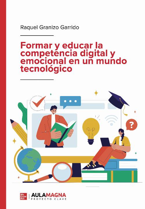 Formar y educar la competencia digital y emocional en un mundo tecnológico