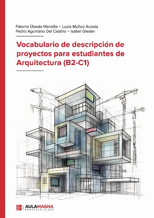 Vocabulario de descripción de proyectos para estudiantes de Arquitectura (B2-C1)