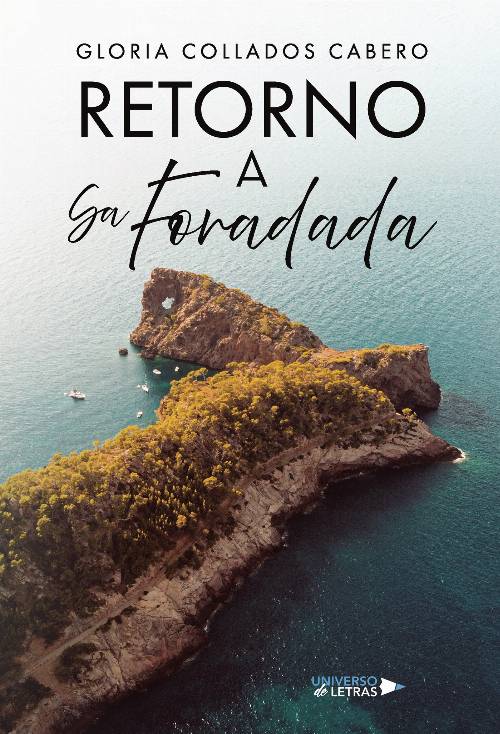 Retorno a Sa Foradada
