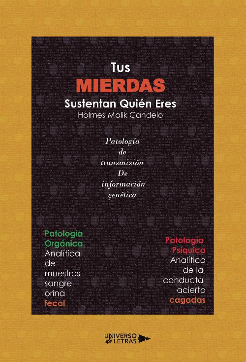 Tus Mierdas Sustentan Quién Eres
