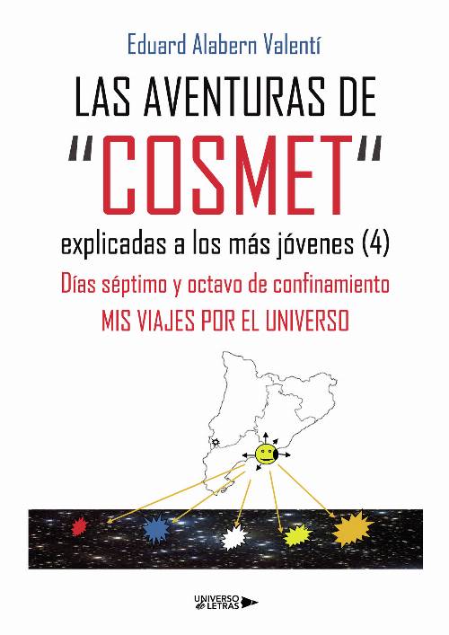 LAS AVENTURAS DE COSMET explicadas a los más jóvenes (4)