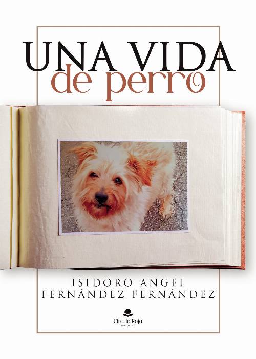 Una vida de perro