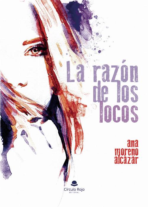 La razón de los locos