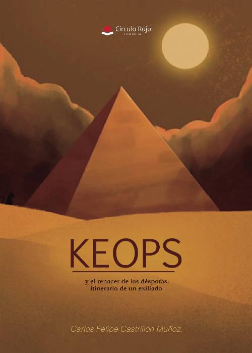 KEOPS y el renacer de los déspotas