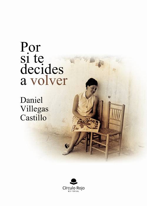 Por si te decides a volver