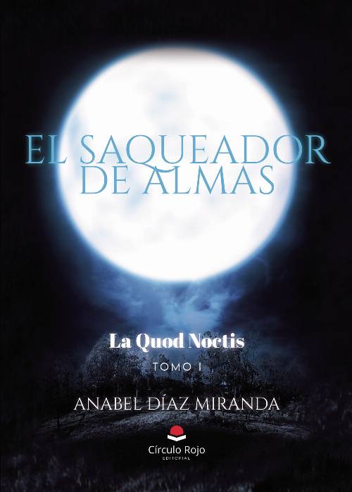 El Saqueador de almas. La Quod Noctis