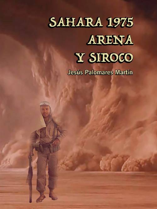 SÁHARA 1975. ARENA Y SIROCO