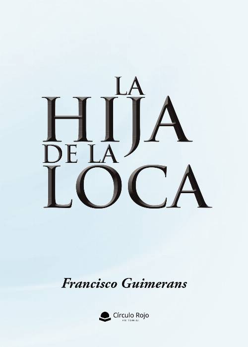 La hija de la loca