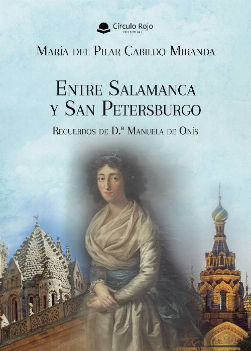 Entre Salamanca y San Petersburgo