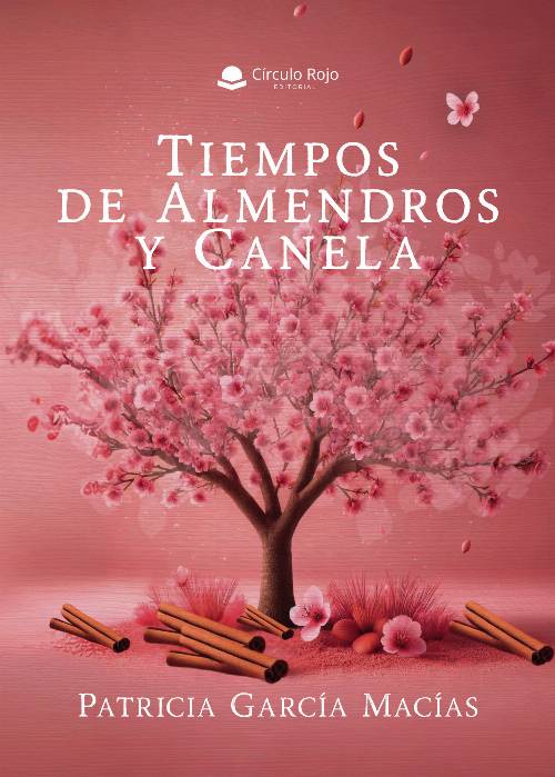 Tiempos de Almendros y Canela