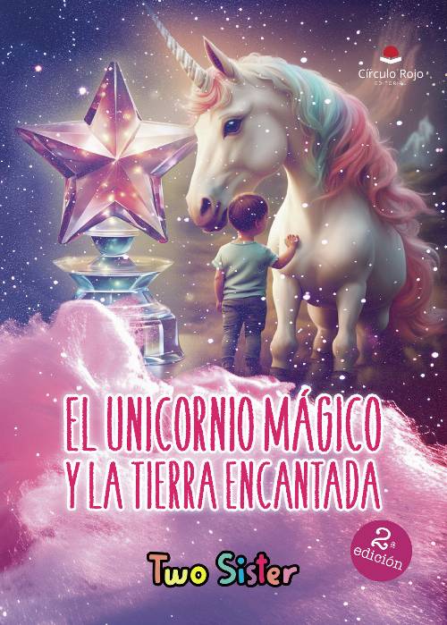 El unicornio mágico y la tierra encantada