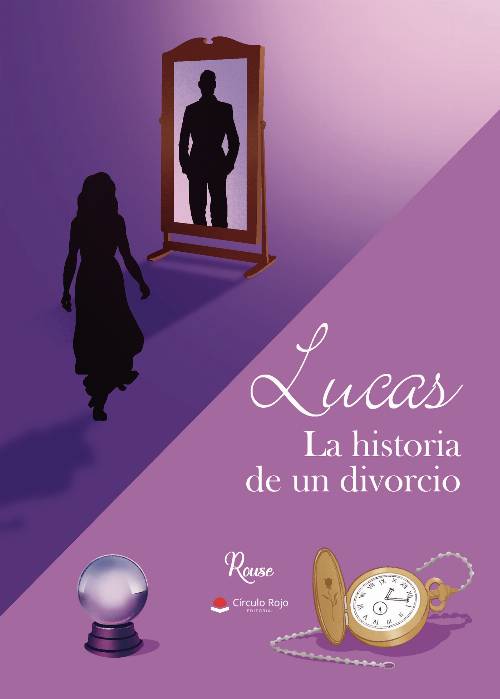 Lucas. La historia de un divorcio