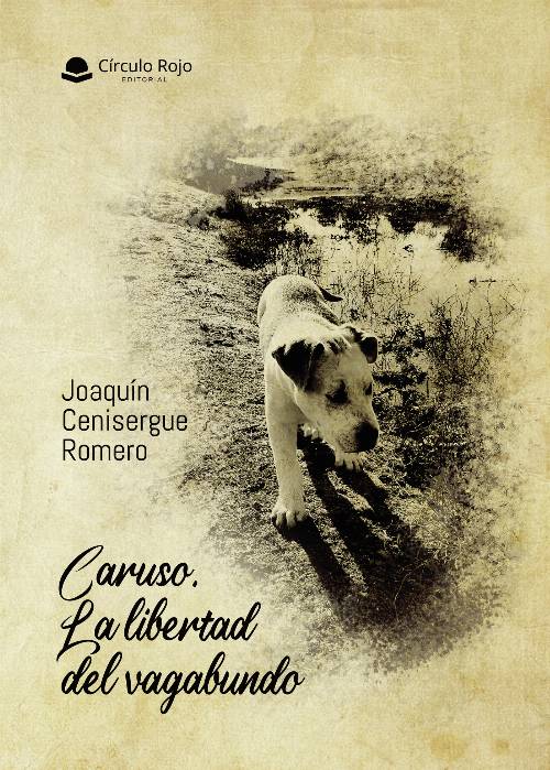 Caruso. La libertad del vagabundo