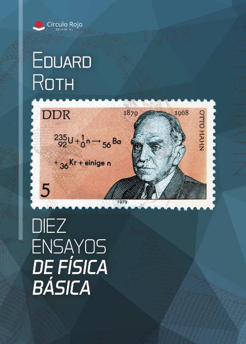 Diez ensayos de física básica