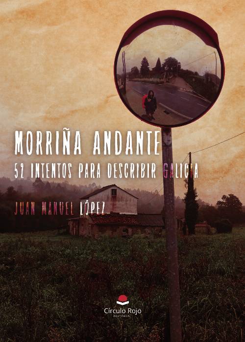 Morriña andante