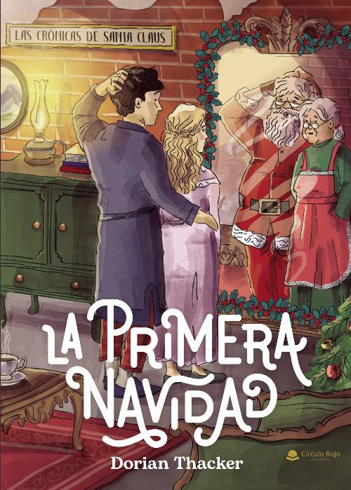 Las Crónicas de Santa Claus: la primera Navidad