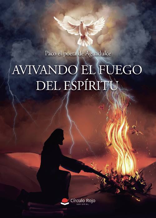 Avivando el fuego del espíritu