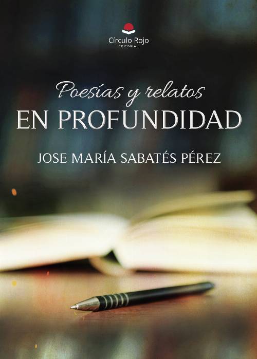 Poesías y relatos. EN PROFUNDIDAD