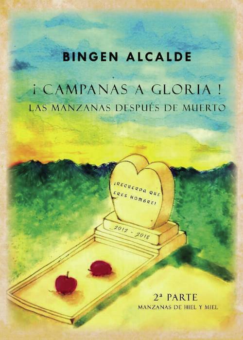 ¡CAMPANAS A GLORIA!. LAS MANZANAS DESPUÉS DE MUERTO