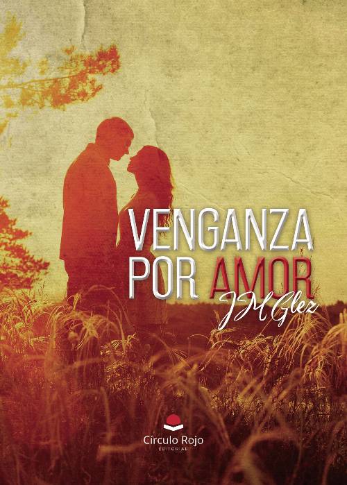 VENGANZA POR AMOR