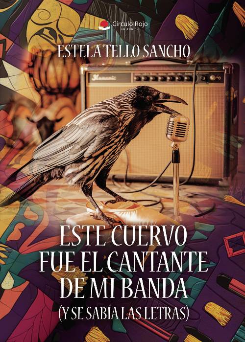 Este cuervo fue el cantante de mi banda