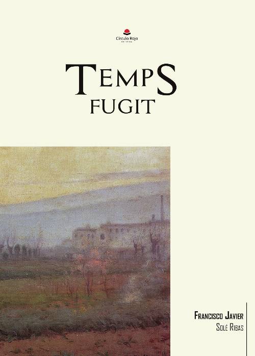 TEMPS FUGIT