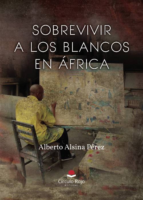 SOBREVIVIR A LOS BLANCOS EN ÁFRICA