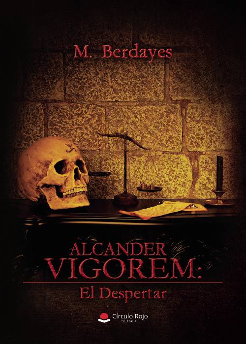 Alcander Vigorem: El Despertar