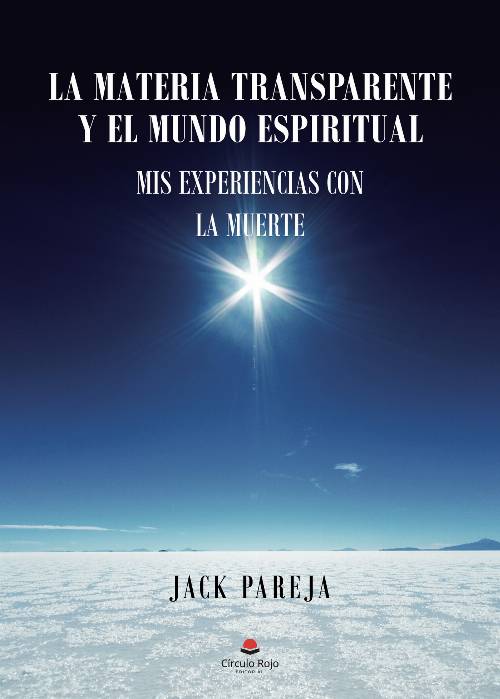La materia transparente y el mundo espiritual